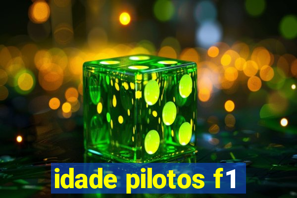 idade pilotos f1